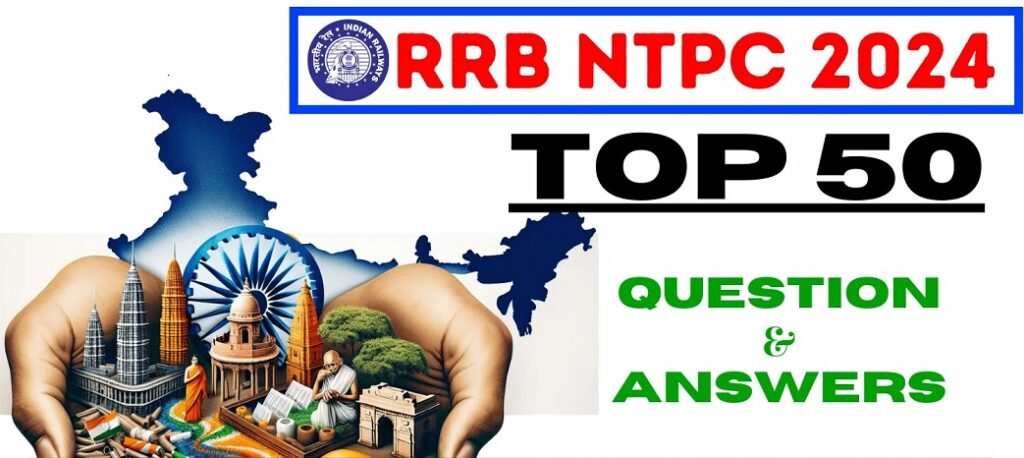 RRB NTPC Top 50 Quiz